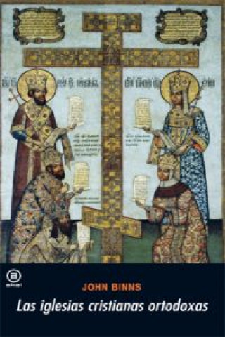 Книга Las iglesias cristianas ortodoxas JOHN BINNS