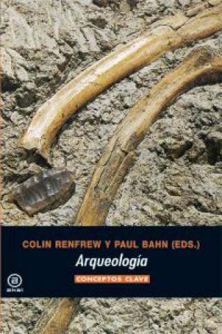 Книга Arqueología : conceptos clave David Govantes