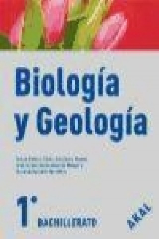 Książka Biología y geología, 1 Bachillerato Teresa Almaraz López