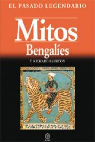 Kniha Mitos bengalíes T. Richard Blurton