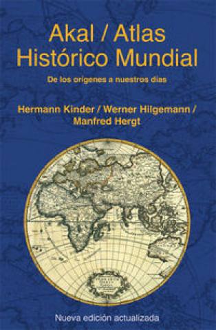 Carte Atlas histórico mundial : de los orígenes a nuestros días HERMANN KINDER