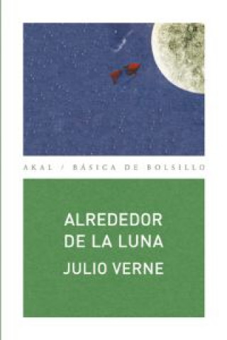 Kniha Alrededor de la Luna JULIO VERNE