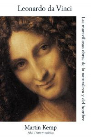 Kniha Leonardo da Vinci : las maravillosas obras de la naturaleza y el hombre MARTIN KEMP