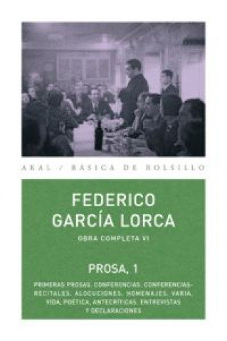 Könyv Prosa 1 FEDERICO GARCIA LORCA
