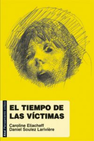 Книга El tiempo de las víctimas CAROLINE ELIACHEFF