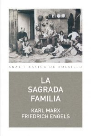 Könyv La Sagrada Familia Friedrich Engels