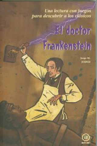 Kniha El doctor Frankenstein Jorge Martínez Juárez