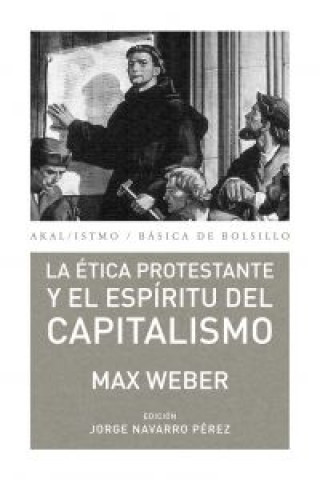 Kniha La ética protestante y el espíritu del capitalismo Max Weber