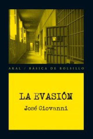 Könyv La evasión José Giovanni