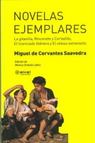 Knjiga Novelas ejemplares Miguel de Cervantes Saavedra