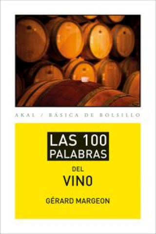 Kniha Las 100 palabras del vino GERARD MARGEON