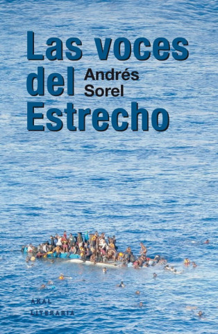 Könyv VOCES DEL ESTRECHO ANDRES SOREL