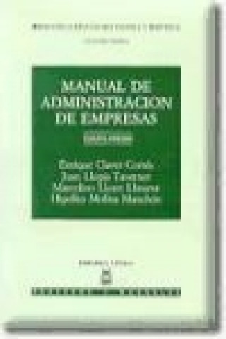 Kniha Manual de administración de empresas Enrique Claver Cortés