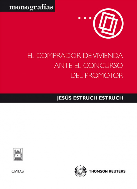 Książka El comprador de vivienda ante el concurso del promotor Jesús Estruch Estruch