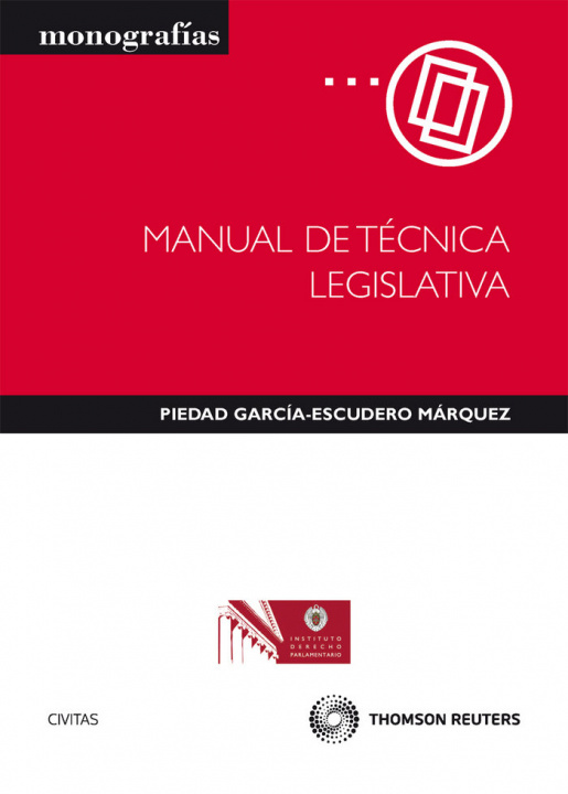 Carte Manual de técnica legislativa Piedad García-Escudero Márquez