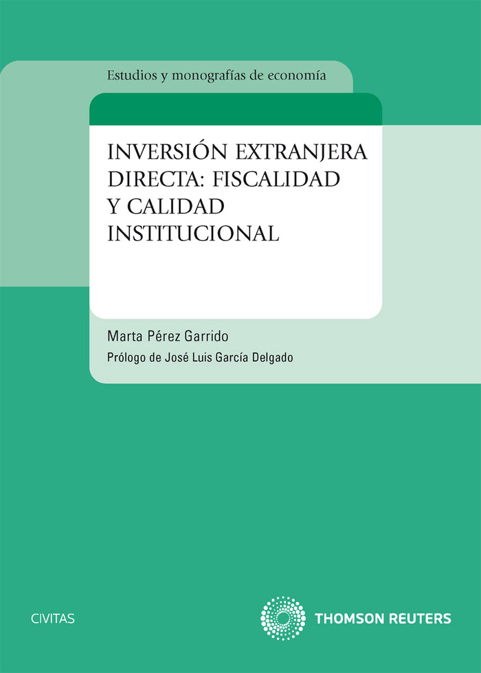 Kniha Inversión extranjera directa : fiscalidad y calidad institucional Marta Pérez Garrido