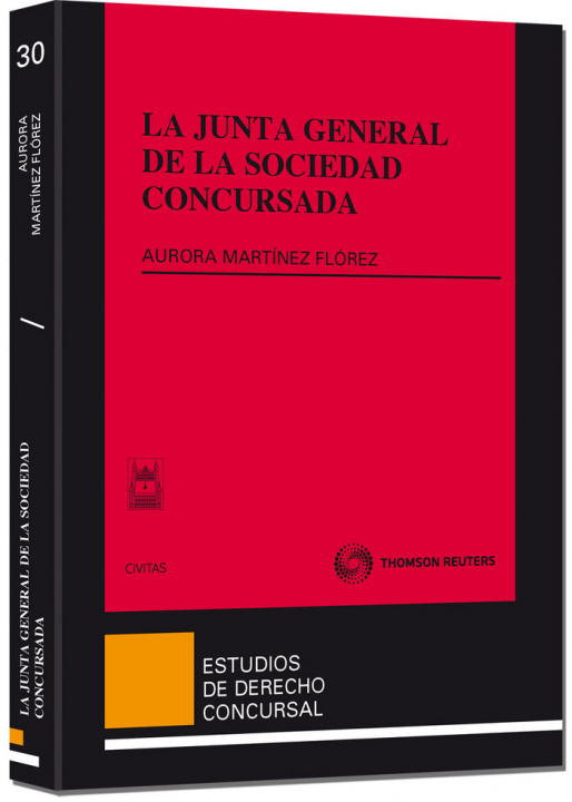 Book La junta general de la sociedad concursada Aurora Martínez Flórez
