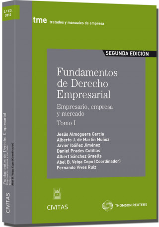 Kniha Fundamentos de Derecho Empresarial: empresario, empresa y mercado. Tomo I 