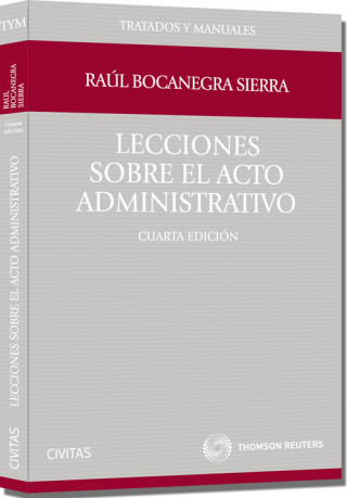 Kniha Lecciones sobre el acto administrativo Raúl Bocanegra Sierra