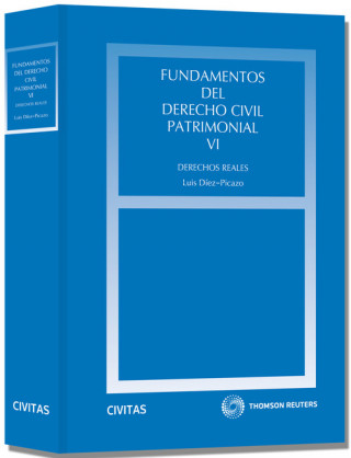 Carte Fundamentos del derecho civil patrimonial VI : derechos reales Luis Díez-Picazo
