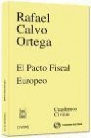 Kniha El pacto fiscal europeo Rafael Calvo Ortega