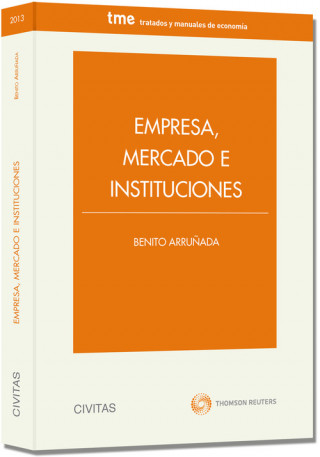 Könyv Empresa, mercado e instituciones BENITO ARRUÑADA SANCHEZ