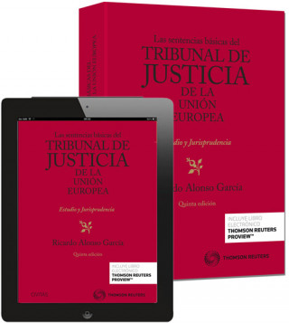 Carte Las sentencias básicas del Tribunal de Justicia de la Unión Europea (Papel + e-book) 