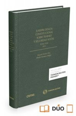 Книга Jurisprudencia constitucional sobre trabajo y seguridad social tomo XXXI: 2014 (Papel + e-book) 