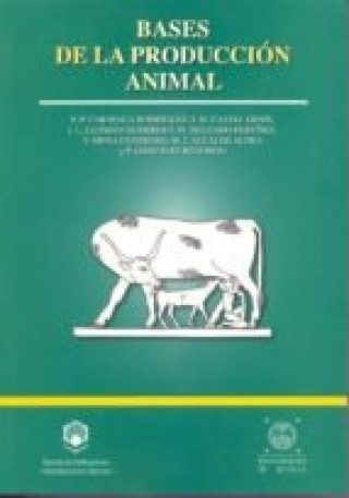 Kniha Bases de la producción animal Francisco Caravaca Rodríguez