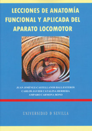 Kniha Lecciones de anatomía funcional y aplicada del aparato locomotor Amparo Carmona Bono