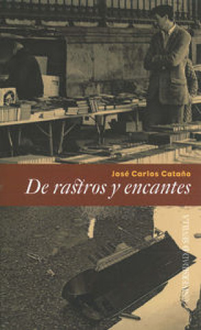 Libro De rastros y encantes 