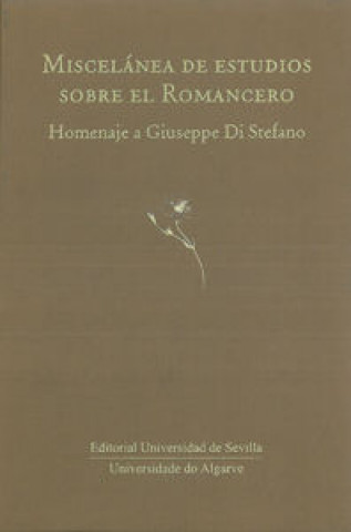 Kniha Miscelánea de estudios sobre el romancero : homenaje a Giuseppe Di Stefano 