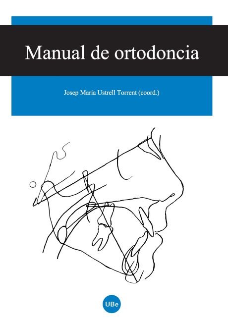 Kniha Manual de ortodoncia Josep Maria Ustrell i Torrent
