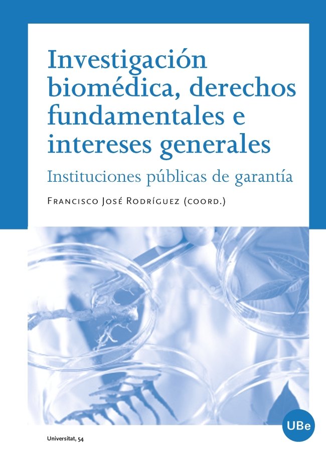Kniha Investigación biomédica, derechos fundamentales e intereses generales 
