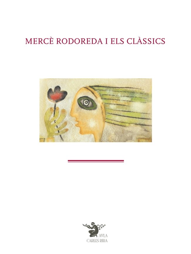 Carte Merce Rodoreda I Els Classics 