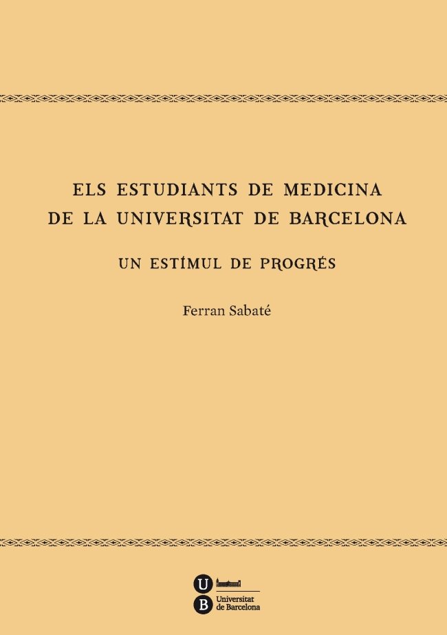 Knjiga Els estudiants de medicina de la Universitat de Barcelona : un estímul de progrés 