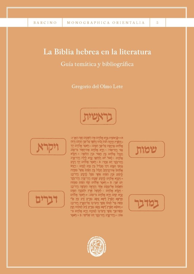 Книга La Biblia hebrea en la literatura : guía temática y bibliográfica 