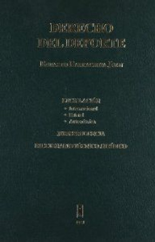 Książka Derecho del deporte : legislación internacional, estatal, autonómica. Jurisprudencia. Diccionario técnico-jurídico Eduardo Barrachina Juan