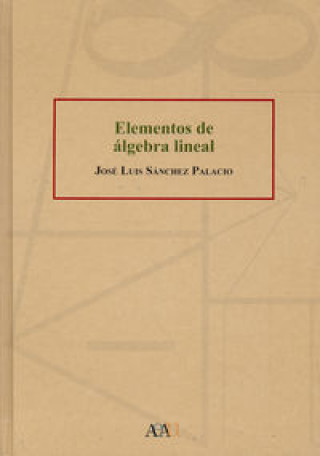 Kniha Elementos de álgebra José Luis Sánchez Palacio
