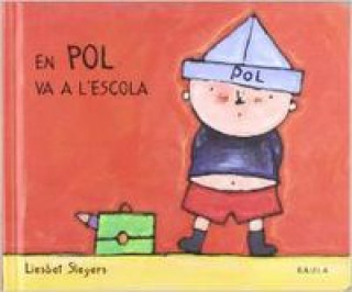 Book En Pol va a l'escola LIESBETH SLEGERS