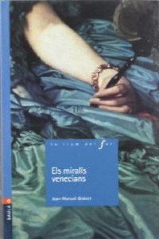 Kniha Els miralls venecians Joan Manuel Gisbert