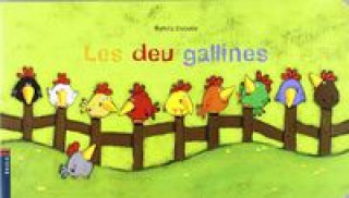 Kniha Les deu gallines Sylvia Dupuis