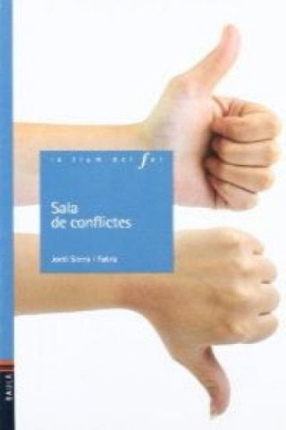 Книга Sala de conflictes Jordi Sierra i Fabra