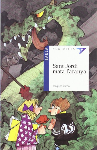 Carte Sant Jordi mata l'aranya Joaquim Carbó