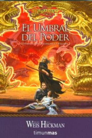 Kniha El umbral del poder Tracy Hickman