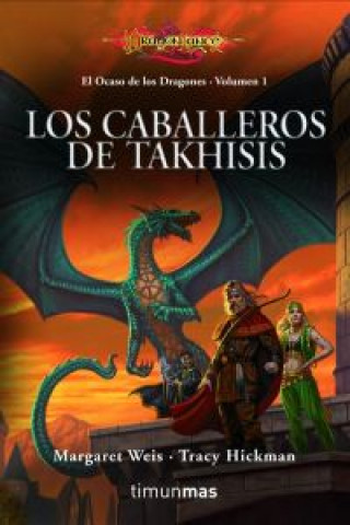 Книга Los caballeros de Takhisis Tracy Hickman