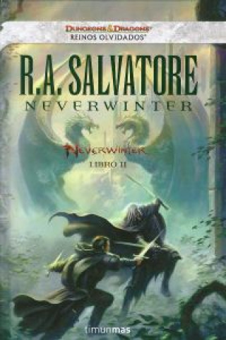 Kniha Reinos olvidados II. Neverwinter R.A. Salvatore