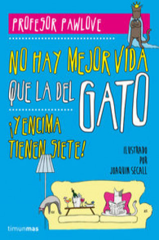 Buch No hay vida como la del gato 