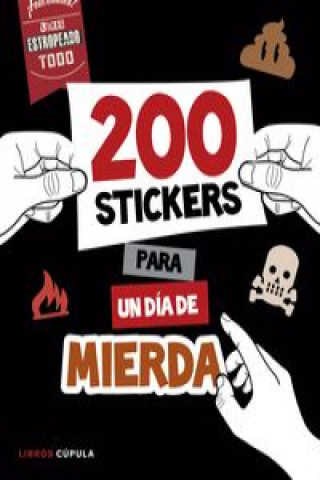 Carte 200 stickers para un día de mierda 