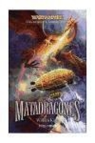 Buch Matadragones William King